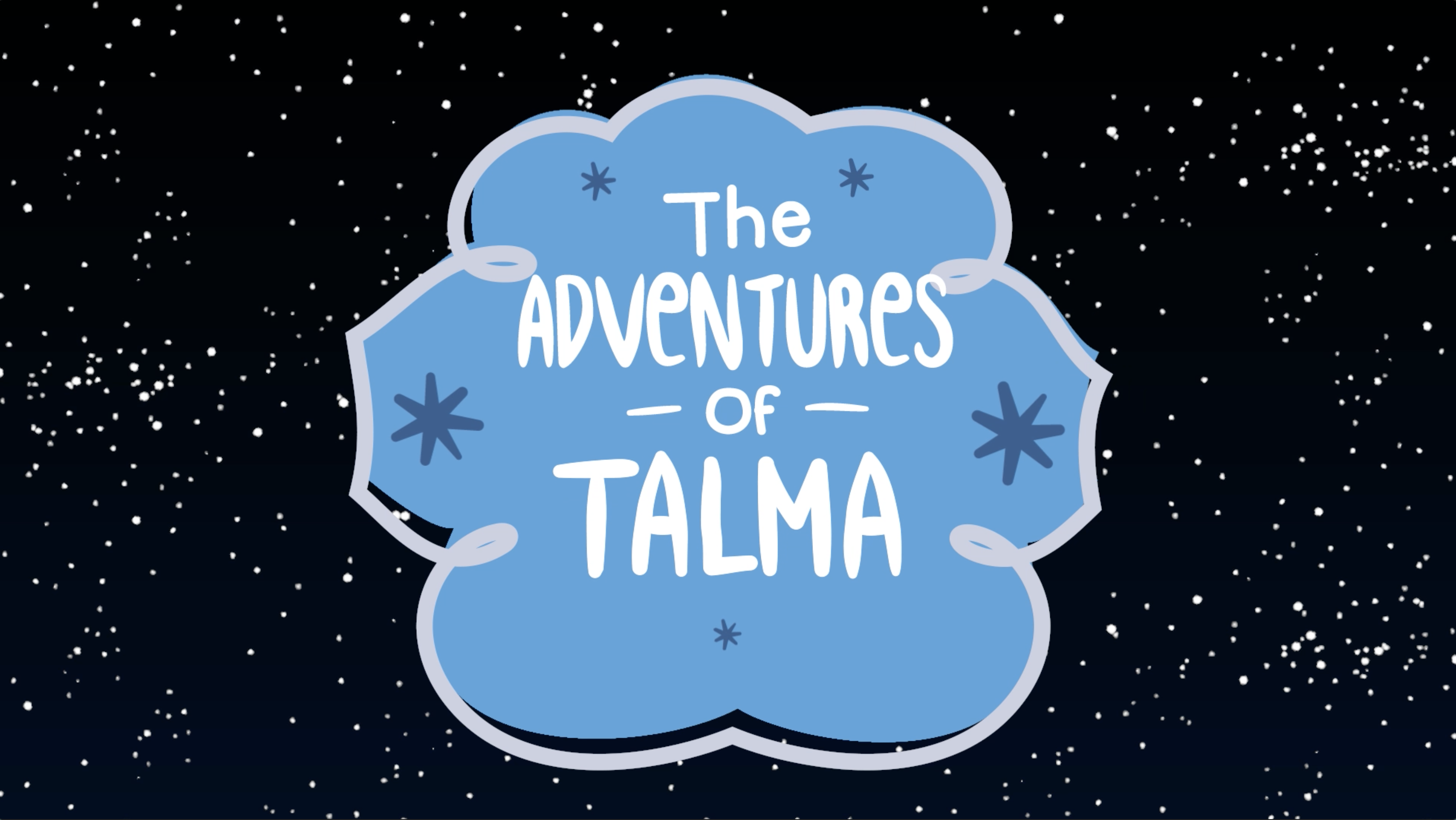 "The adventures of Talma" Series
