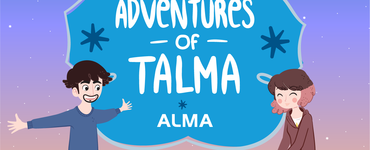 The Adventures of Talma - Ep. 01 - The Reunion