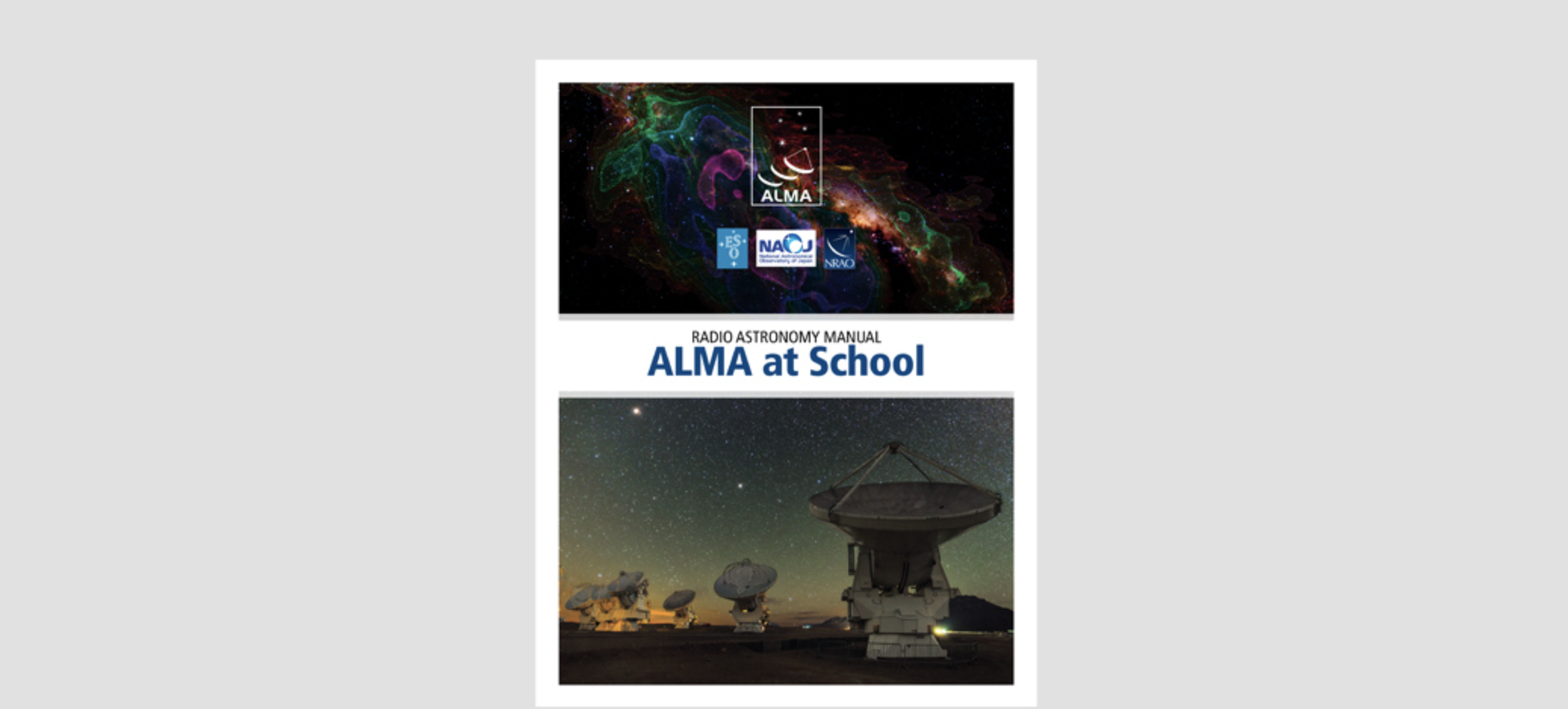 Radio astronomy manual, ALMA at school