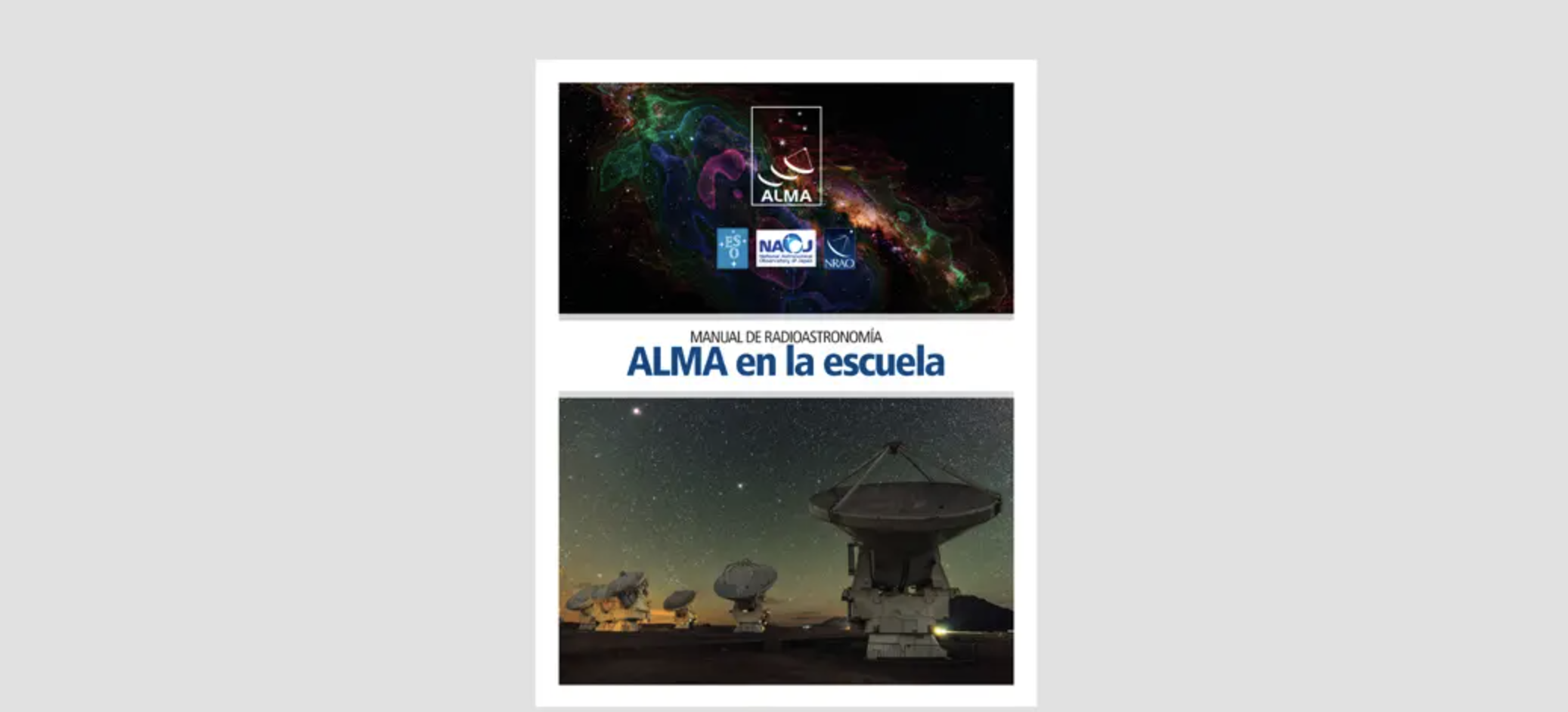 Manual de radioastronomía, ALMA en la escuela